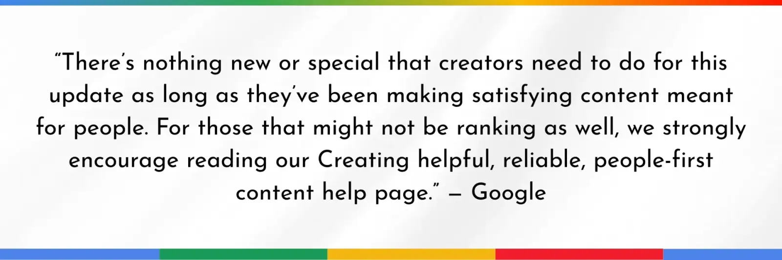 Google helpful content quote graphic